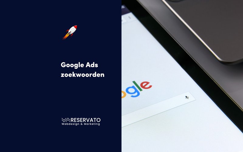 Google ads zoekwoorden
