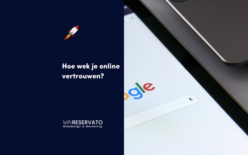 Hoe wek je online vertrouwen?